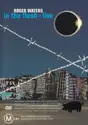 Roger Waters: In The Flesh - Live