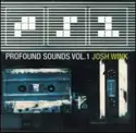 Josh Wink: Profound Sounds Vol. 1