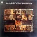 Blood, Sweat And Tears: Blood, Sweat & Tears Greatest Hits