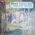 Maurice Ravel - Orchestre De Paris, Jean Martinon, Aldo Ciccolini, Itzhak Perlman: Orchestral Music