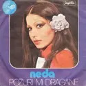 Neda Ukraden: Požuri Mi Dragane