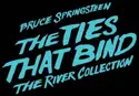 Bruce Springsteen: The Ties That Bind: The River Collection