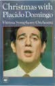 Placido Domingo - Wiener Symphoniker: Christmas With Placido Domingo