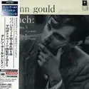 Glenn Gould - Johann Sebastian Bach: Partita No. 5 In G Major, Partita No. 6 In E Minor