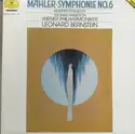 Gustav Mahler - Thomas Hampson, Wiener Philharmoniker, Leonard Bernstein: Symphonie No. 6, Kindertotenlieder
