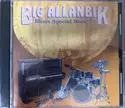 Big Allanbik: Blues Special Reserve