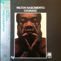 Milton Nascimento: Courage