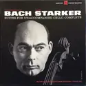 Johann Sebastian Bach - Janos Starker: Suites For Unaccompanied Cello Complete