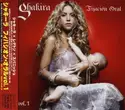Shakira = : Fijación Oral Vol, 1 = フィハシオン・オラルvol.1