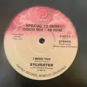 Sylvester: I Need You
