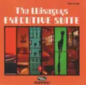The Wiseguys: Executive Suite