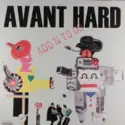 Add N To (X): Avant Hard