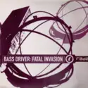 Bass Driver [2]: Fatal Invasion