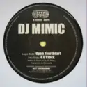 DJ Mimic: Open Your Heart / 4 O'Clock