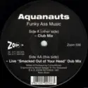 Aquanauts: Funky Ass Music