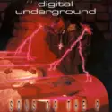Digital Underground: Sons Of The P