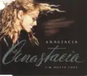 Anastacia: I'm Outta Love