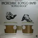 The Incredible Bongo Band: Bongo Rock