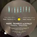 Marc Romboy Vs X-Pact: Tribal Theatre