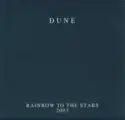 Dune [3]: Rainbow To The Stars 2003