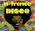 N-Trance: D.I.S.C.O.