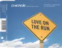 Chicane Featuring Peter Cunnah: Love On The Run