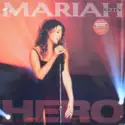 Mariah Carey: Hero