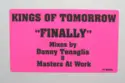 Kings Of Tomorrow: Finally