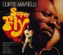 Curtis Mayfield: Superfly (The Original Motion Picture Soundtrack)