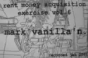 Mark Newlands: Rent Money Acquisition Exercise Vol. 6