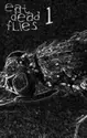 Various: Eat Dead Flies 1