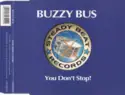 Buzzy Bus: You Don't Stop!