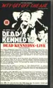 Dead Kennedys: Live In San Francisco