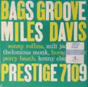 Miles Davis: Bags Groove