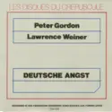 Peter Gordon, Lawrence Weiner: Deutsche Angst