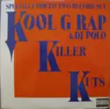 Kool G Rap & D.J. Polo: Killer Kuts