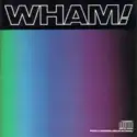 Wham!: Music From The Edge Of Heaven