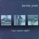 Kevin Yost: One Starry Night