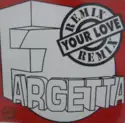 Fargetta: Your Love (Remixes)