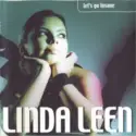 Linda Leen: Let's Go Insane
