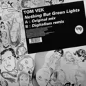 Tom Vek: Nothing But Green Lights