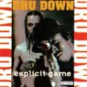 Dru Down: Explicit Game