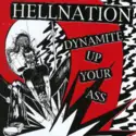 Hellnation: Dynamite Up Your Ass