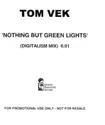 Tom Vek: Nothing But Green Lights