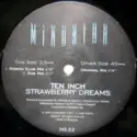 Ten Inch: Strawberry Dreams