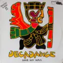Decadance: Save My Soul