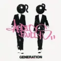 Audio Bullys: Generation