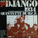 Django Reinhardt: Django 1934 - Les Premiers Enregistrements Du Quintette Du H.C.F.