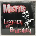 Misfits: Legacy Of Brutality