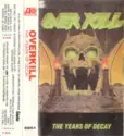 Overkill: The Years Of Decay